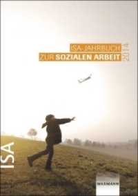 ISA-Jahrbuch zur Sozialen Arbeit 2014 : Hrsg.: Institut für soziale Arbeit