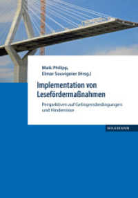 Implementation von Lesefördermaßnahmen : Perspektiven auf Gelingensbedingungen und Hindernisse （2016. 150 S. 23.5 cm）