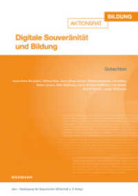 Digitale Souveränität und Bildung : Gutachten （2018. 292 S. 210 mm）