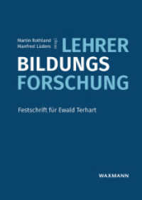 Lehrer-Bildungs-Forschung : Festschrift für Ewald Terhart （2018. 270 S. 24 cm）