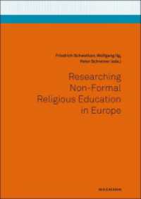 Researching Non-Formal Religious Education in Europe （2019. 298 S. 24 cm）