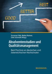 Absolventenstudien und Qualitätsmanagement : Best Practices an deutschen und österreichischen Hochschulen （2018. 188 S. 23.5 cm）