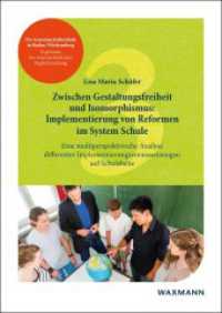 Zwischen Gestaltungsfreiheit und Isomorphismus: Implementierung von Reformen im System Schule (Die Gemeinschaftsschule in Baden-Württemberg - Ergebnisse der wissenschaftlichen Begleitforschung 3) （2018. 334 S. 24 cm）