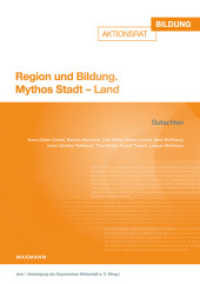 Region und Bildung : Mythos Stadt - Land （2019. 280 S. 21 cm）