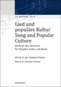 Lied und populäre Kultur / Song and Popular Culture 64 (2019) : Jahrbuch des Zentrums für Populäre Kultur und Musik 64. Jahrgang - 2019. Musik in der Science-Fiction Music in Science Fiction (Lied und populäre Kultur 64) （2019. 364 S. 23.5 cm）