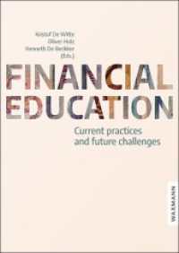 Financial education : Current practices and future challenges （2020. 194 S. 24 cm）