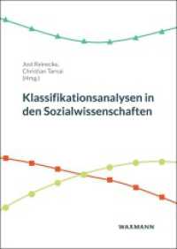 Klassifikationsanalysen in den Sozialwissenschaften （2021. 352 S. 24 cm）