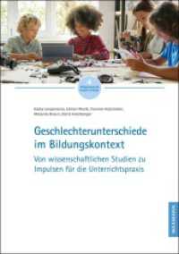 Geschlechterunterschiede im Bildungskontext : Von wissenschaftlichen Studien zu Impulsen für die Unterrichtspraxis (Wissenschaft macht Schule 4) （2022. 32 S. 29.7 cm）