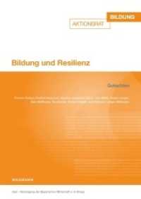 Bildung und Resilienz : Gutachten (Aktionsrat Bildung) （2022. 304 S. zweifarbig. 210 mm）