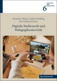 Digitale Medienwelt und Pädagogikunterricht (Didaktik der Pädagogik 6) （2022. 78 S. 21 cm）
