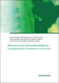 Inklusion in der Lehramtsausbildung - Lerngegenstände, Interaktionen und Prozesse （2022. 266 S. 240 mm）