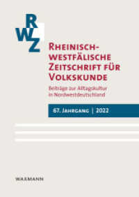Rheinisch-westfälische Zeitschrift für Volkskunde 67 (2022) : "Religiosität und Spiritualität im ländlichen Raum" (Rheinisch-westfälische Zeitschrift für Volkskunde 67) （2022. 298 S. 240 mm）