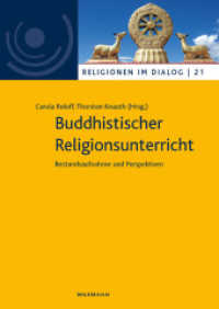 Buddhistischer Religionsunterricht : Bestandsaufnahme und Perspektiven (Religionen im Dialog 21) （2023. 248 S. 240 mm）