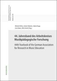 44. Jahresband des Arbeitskreises Musikpädagogische Forschung / 44th Yearbook of the German Association for Research in (Musikpädagogische Forschung Research in Music Education 44) （2023. 402 S. 24 cm）