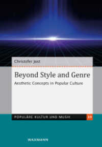 Beyond Style and Genre : Aesthetic Concepts in Popular Culture (Populäre Kultur und Musik 39) （2023. 268 S. 23.5 cm）