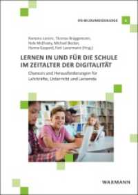 Lernen in und für die Schule im Zeitalter der Digitalität : Chancen und Herausforderungen für Lehrkräfte, Unterricht und Lernende (IFS-Bildungsdialoge 6) （2023. 134 S. 24 cm）