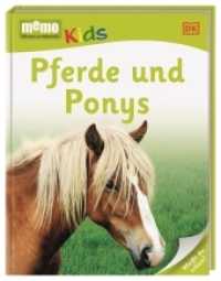 Pferde und Ponys : Weißt du schon? (memo Kids 5) （56 S. m. zahlr. Farbfotos u. Illustr. 264 mm）