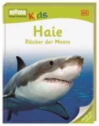 Haie : Räuber der Meere. Spannendes Wissen zum Selberlesen. Für Leseanfänger und Kinder ab 6 Jahren. Weißt du schon? (memo Kids 10) （2014. 56 S. m. zahlr. Farbfotos u. Illustr. 262 mm）