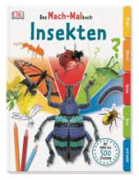 Insekten : Malen - R&auml;tsel - Spiele - Quiz und mehr (Das Mach-Malbuch) （2016. 96 S. m. zahlr. farb. Abb. u. Stickers. 280 mm）