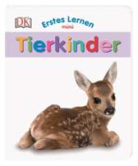 Erstes Lernen mini - Tierkinder : Bildwörterbuch (Erstes Lernen mini) （2019. 36 S. m. zahlr. bunten Bild. 150 mm）