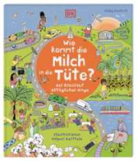 Wie kommt die Milch in die Tüte? : Der Kreislauf alltäglicher Dinge. Wissen originell vermittelt und einfach erklärt. Für Kinder ab 7 Jahren (Einfach wissen wie) （2020. 48 S. Mit farbigen Illustrationen. 304 mm）