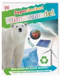 Superchecker! Klimawandel : Was willst du heute wissen? Coole Fakten, Steckbriefe und Rekorde. Für Kinder ab 7 Jahren. mit Quiz in Klappe (Superchecker!) （2020. 64 S. Mit farbigen Fotos und Illustrationen. 241 mm）