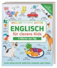 Englisch für clevere Kids - 5 Wörter am Tag : 1000 englische Wörter lernen und üben. Mit kostenlosen Audio-Daten (App und Online) （2021. 240 S. Mit farbigen Illustrationen. 240 mm）
