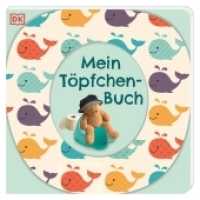 Mein Töpfchen-Buch : Pappbilderbuch ab 2 Jahren mit witzigem Klodeckel-Cover （2022. 14 S. Mit farbigen Fotos und Illustrationen. 210 mm）