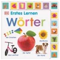 Erstes Lernen. Wörter : Pappbilderbuch mit Griff-Register und über 300 Fotos ab 1 Jahr (Erstes Lernen) （2021. 28 S. Über 300 farbige Fotos. 232 mm）