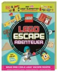 LEGO® Escape Abenteuer : Baue drei coole LEGO® Escape Rooms. Mit 49 LEGO® Elementen und Stickerbogen （2022. 96 S. Mit farbigen Fotos. 238 mm）