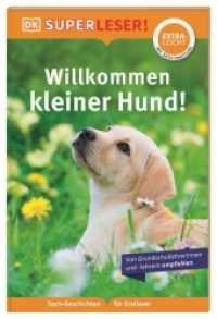 SUPERLESER! Willkommen, kleiner Hund! : Lesestufe extraleicht, Sach-Geschichten für Erstleser. Mit Silbenmethode für Kinder ab 6 Jahren (Superleser!) （2022. 36 S. Mit farbigen Fotos. 237 mm）