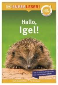 SUPERLESER! Hallo, Igel! : 1. Lesestufe, Sach-Geschichten für Erstleser. Mit Silbenmethode für Kinder ab 6 Jahren (Superleser!) （2022. 48 S. Mit farbigen Fotos. 237 mm）