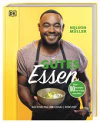 Gutes Essen : nachhaltig, saisonal, bewusst. Über 75 alltagstaugliche Genuss-Rezepte （2022. 224 S. 258 mm）