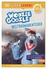 SUPERLESER! Woozle Goozle Weltraum-Abenteuer : 1. Lesestufe, Sach-Geschichten für Erstleser. Mit Silbenmethode für Kinder ab 6 Jahren (Superleser!) （2022. 48 S. Mit farbigen Fotos. 237 mm）