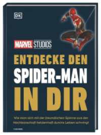 MARVEL Studios Entdecke den Spider-Man in dir (Kultige Lebensweisheiten) （2023. 64 S. Mit farbigen Fotos. 185 mm）