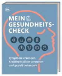 Mein Gesundheits-Check : Symptome erkennen, Krankheitsbilder verstehen und gezielt behandeln （2022. 256 S. Mit farbigen Fotos und Illustrationen. 238 mm）