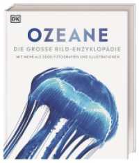 Ozeane : Die große Bild-Enzyklopädie mit mehr als 2000 Fotografien und Illustrationen (DK Bibliothek) （2023. 512 S. Über 2000 farbige Fotos und Illustrationen. 288 mm）