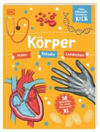 Mein Mitmach-Wissens-Kick. Körper : 50 Aktivitaten für einen Riesenspaß XL. Mitmachbuch. Malen, Ratseln, Entdecken. Für Kinder ab 6 Jahren (Mein Mitmach-Wissens-Kick) （2023. 96 S. Mit farbigen Fotos und Illustrationen. 282 mm）