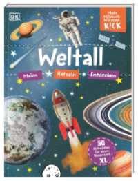 Mein Mitmach-Wissens-Kick. Weltall : 50 Aktivitaten für einen Riesenspaß XL. Mitmachbuch. Malen, Ratseln, Entdecken. Für Kinder ab 6 Jahren (Mein Mitmach-Wissens-Kick) （2023. 96 S. Mit farbigen Fotos und Illustrationen. 280 mm）
