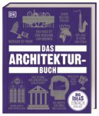 Big Ideas. Das Architektur-Buch : Big Ideas - einfach erklärt. Geballtes Wissen über die Geschichte der Architektur, Epochen, Stile, berühmte Architekt_innen und Denkmäler (Big Ideas) （2023. 336 S. Über 300 farbige Fotos und Illustrationen. 240 mm）