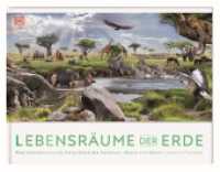 Lebensräume der Erde : Eine atemberaubende Reise durch die Savannen, Meere und Wälder unseres Planeten. Mit eindrucksvollen Panorama-Bildern in 3-D. Für Kinder ab 8 Jahren （2023. 32 S. Mit farbigen Illustrationen. 273 x 358 mm）