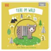 Meine ersten Tiere. Tiere im Wald : Zum Fühlen und Entdecken. Pappbilderbuch mit Guckloch im Cover und Tierformen zum Berühren, Begreifen und Staunen für Babys ab 6 Monaten (Meine ersten Tiere) （2023. 12 S. Mit farbigen Illustrationen. 188 mm）