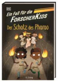 Ein Fall für die Forscher-Kids 3. Der Schatz des Pharao : Eine Abenteuergeschichte voller Action, Magie und spannendem Wissen. Für Kinder ab 7 Jahren (Ein Fall für die Forscher-Kids) （2023. 128 S. Mit s/w Illustrationen. 208 mm）