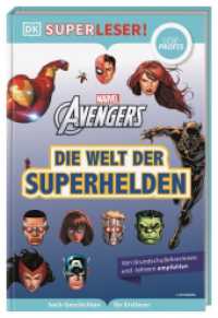 SUPERLESER! MARVEL Avengers Die Welt der Superhelden : Lesestufe Leseprofis, Sach-Geschichten für Erstleser. Für Kinder ab der 2./3. Klasse (Superleser!) （2023. 96 S. Mit farbigen Illustrationen. 235 mm）