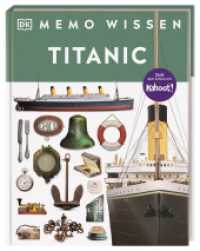 memo Wissen. Titanic : Bau des Luxusliners, Leben an Bord, tragischer Untergang: Kompetentes Sachwissen und kahoot-Quizfragen. Für Kinder ab 8 Jahren (memo Wissen) （2024. 72 S. Mit farbigen Fotos. 286 mm）
