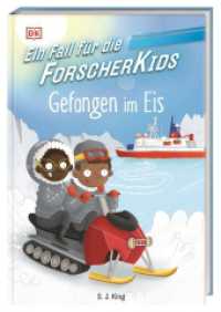 Ein Fall für die Forscher-Kids 7. Gefangen im Eis : Eine Abenteuergeschichte voller Action, Magie und spannendem Wissen. Für Kinder ab 7 Jahren (Ein Fall für die Forscher-Kids) （2024. 128 S. Mit s/w Illustrationen. 207 mm）