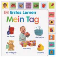 Erstes Lernen. Mein Tag : Pappbilderbuch mit Griff-Register und über 200 Fotos ab 1 Jahr (Erstes Lernen) （2025. 28 S. Über 200 farbige Fotos. 233 mm）