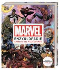 Marvel Enzyklopädie : Mit einer Einführung von Stan Lee. Der ultimative Guide zu den Helden und Schurken des Marvel Universums. Erweiterte Neuausgabe （2025. 512 S. Über 2000 farbige Illustrationen. 307 mm）