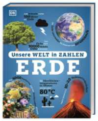 Unsere Welt in Zahlen. Erde : Ein verrücktes Rekorde-Buch mit über 1000 Fakten zum Staunen. Wissensbuch. Für Kinder ab 8 Jahren (Unsere Welt in Zahlen) （2025. 192 S. Mit farbigen Fotos und Illustrationen. 282 mm）
