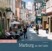 Marburg : Deutsch-Englisch-Franz&ouml;sisch （2012. 72 S. m. zahlr. farb. Fotos. 223 x 240 mm）